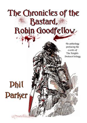 The Chronicles of the Bastard, Robin Goodfellow