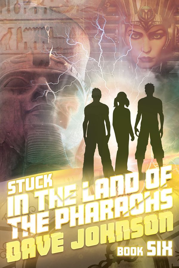 Stuck in the Land of the Pharaohs Book Cover