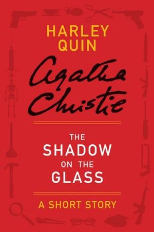 The Shadow on the Glass