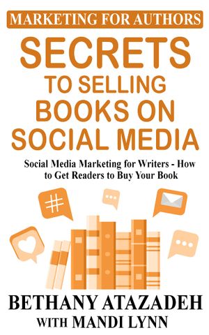 Secrets to Selling Books on Social Media