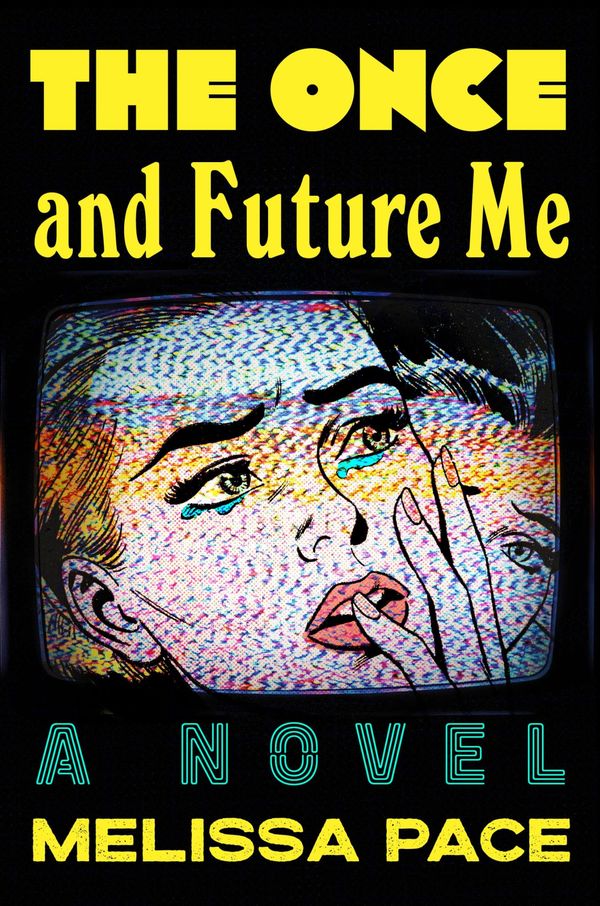 The Once and Future Me Book Cover
