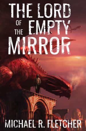 The Lord of the Empty Mirror