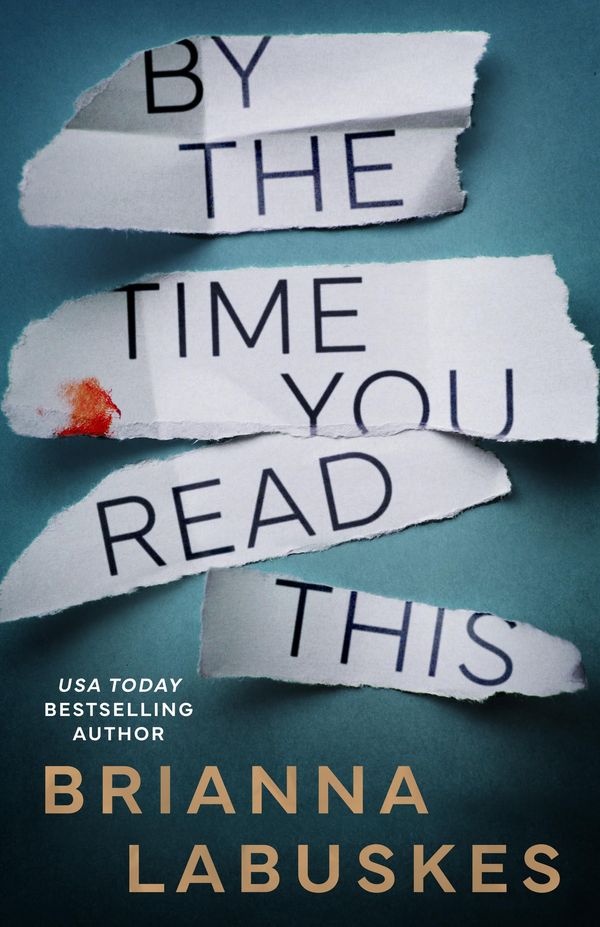 By the Time You Read This cover