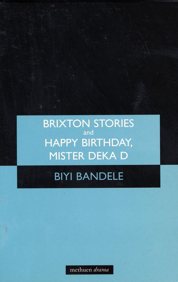 Brixton Stories & Happy Birthday, Mister Deka D Book Cover