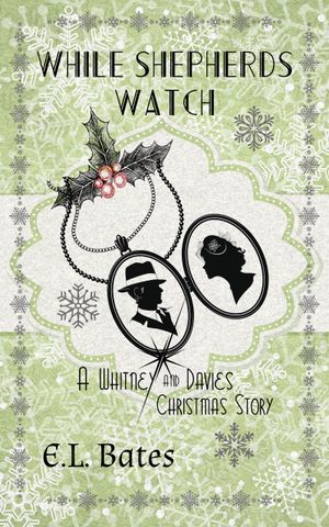 While Shepherds Watch