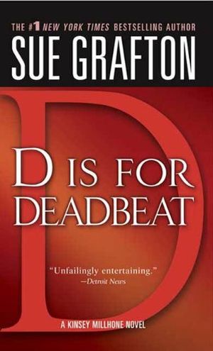 "D" is for Deadbeat