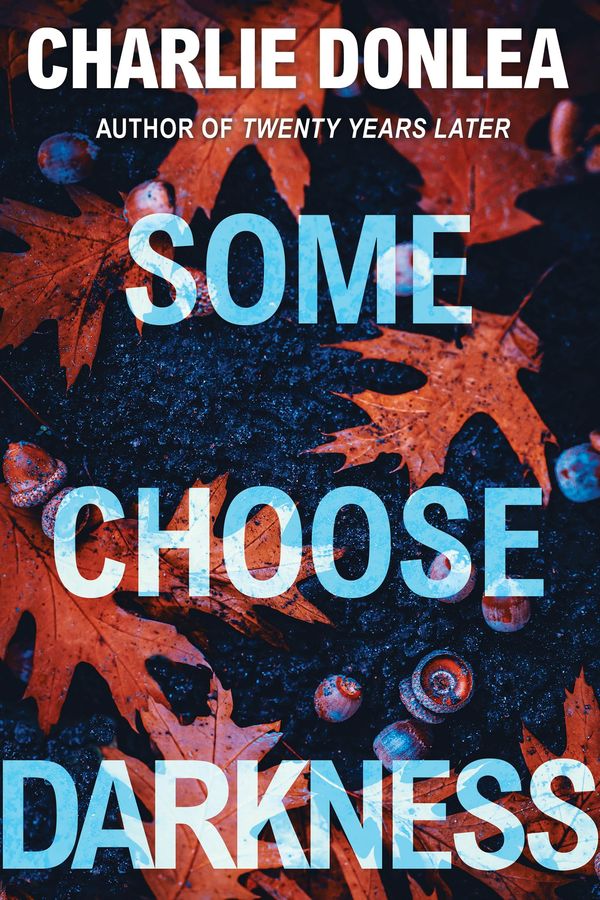 Some Choose Darkness Book Cover