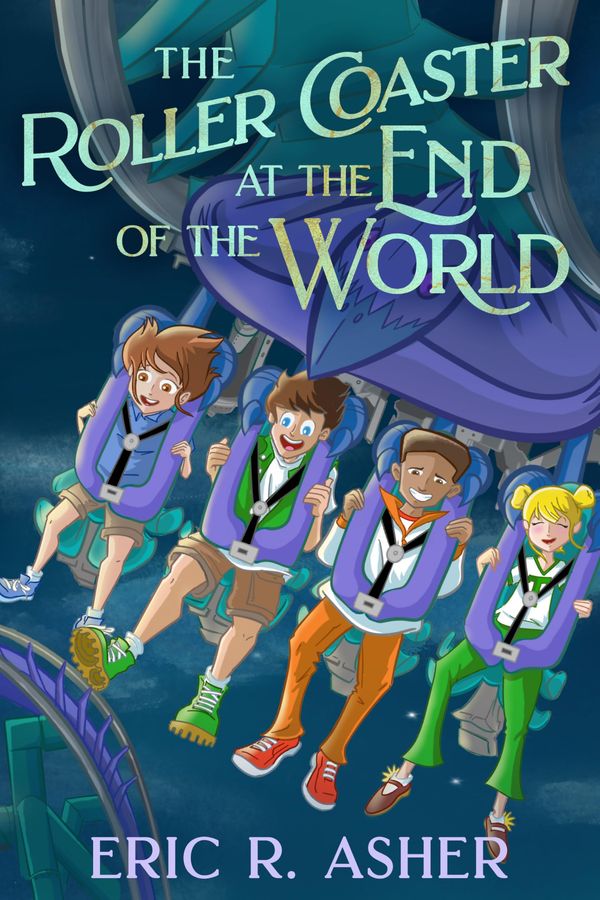 The Roller Coaster at the End of the World cover