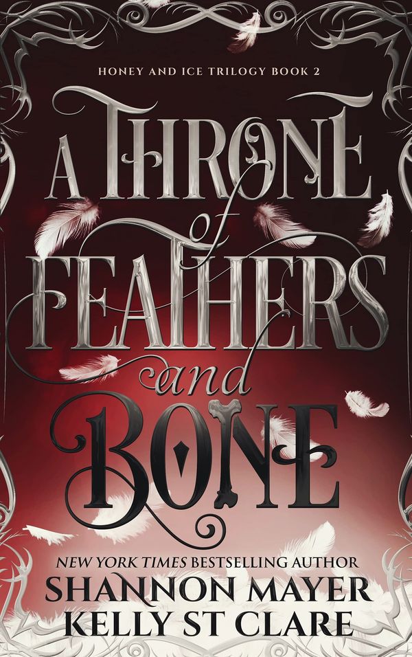 A Throne Of Feathers and Bone Book Cover