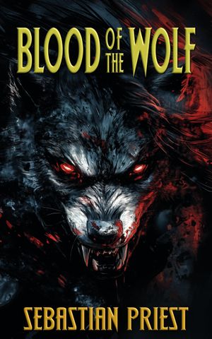 Blood of the Wolf