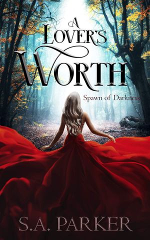 A Lover's Worth