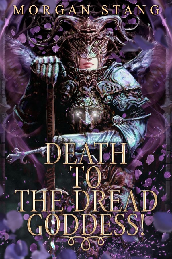 Death to the Dread Goddess! Book Cover