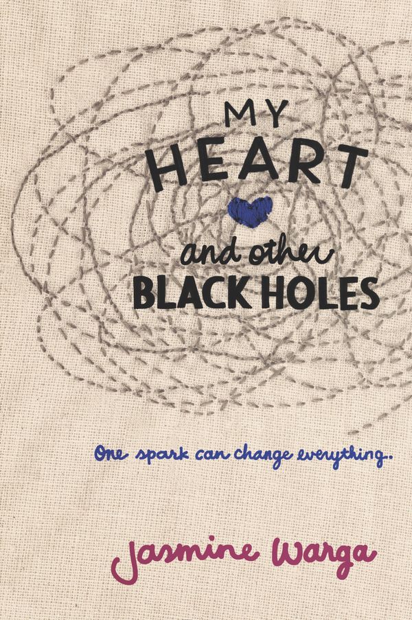 My Heart and Other Black Holes Book Cover