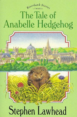 The Tale of Anabelle Hedgehog