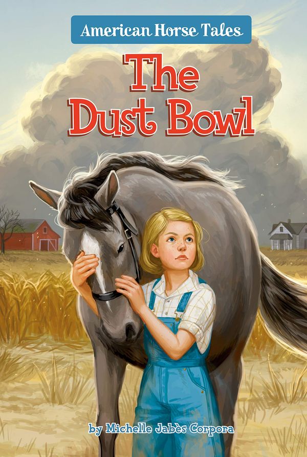 The Dust Bowl #1 Book Cover