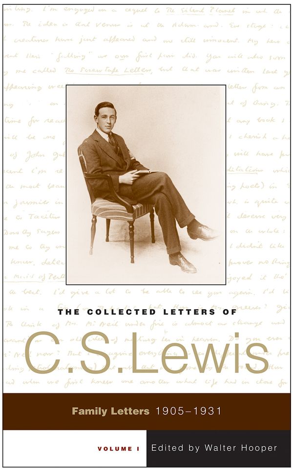 The Collected Letters of C.S. Lewis, Volume 1: Family Letters, 1905-1931 cover