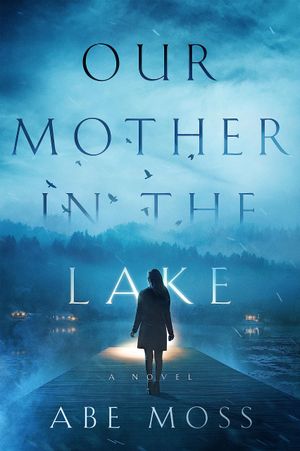 Our Mother in the Lake