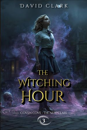 The Witching Hour
