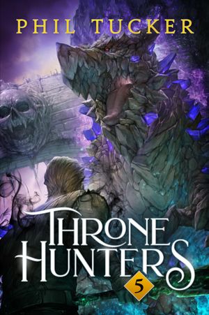 Throne Hunters #5