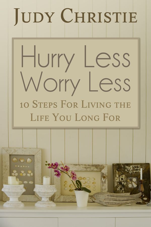 Hurry Less Worry Less Book Cover