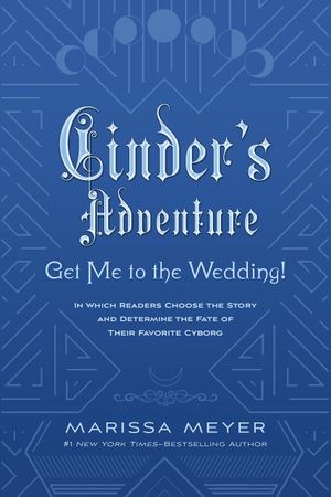 Cinder’s Adventure