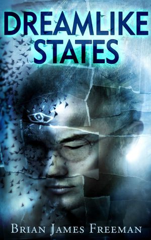 Dreamlike States