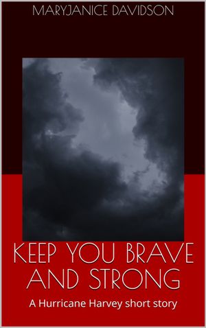 Keep You BRave and Strong