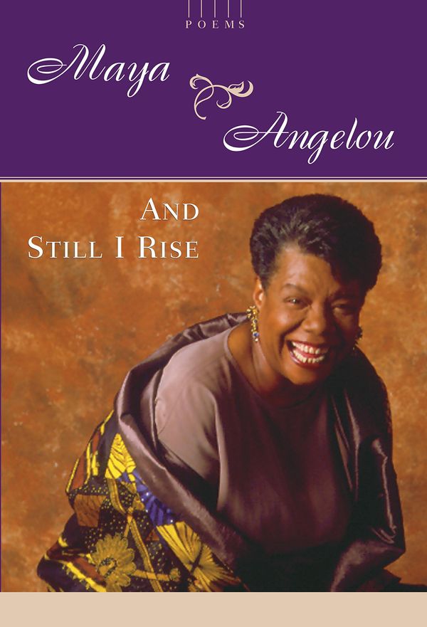 And Still I Rise: A Book of Poems Book Cover