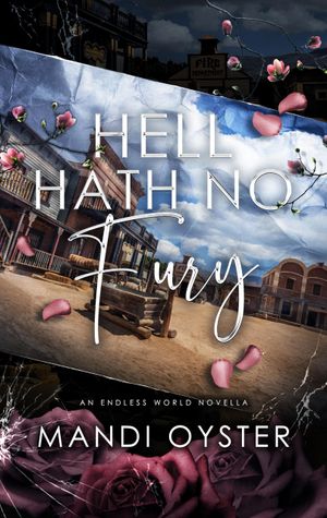 Hell Hath No Fury