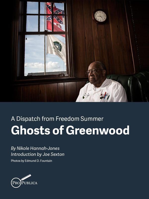 Ghosts of Greenwood: Dispatches from Freedom Summer Book Cover