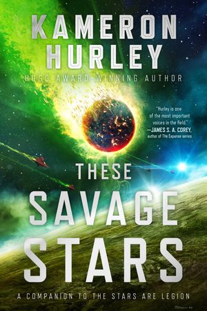 These Savage Stars