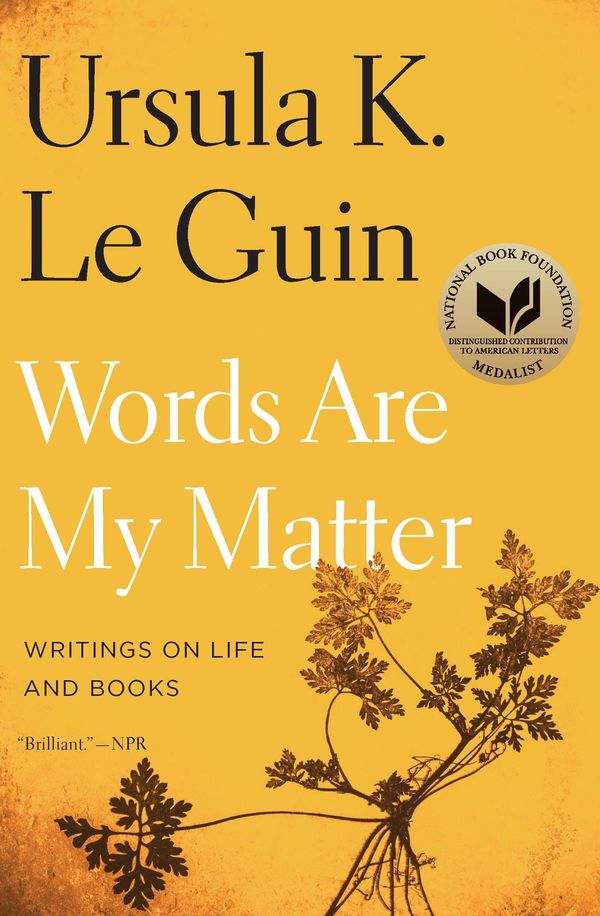 Words Are My Matter: Writings on Life and Books Book Cover