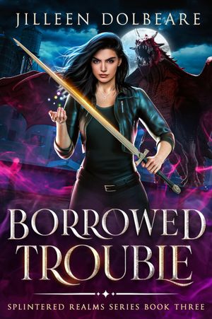 Borrowed Trouble