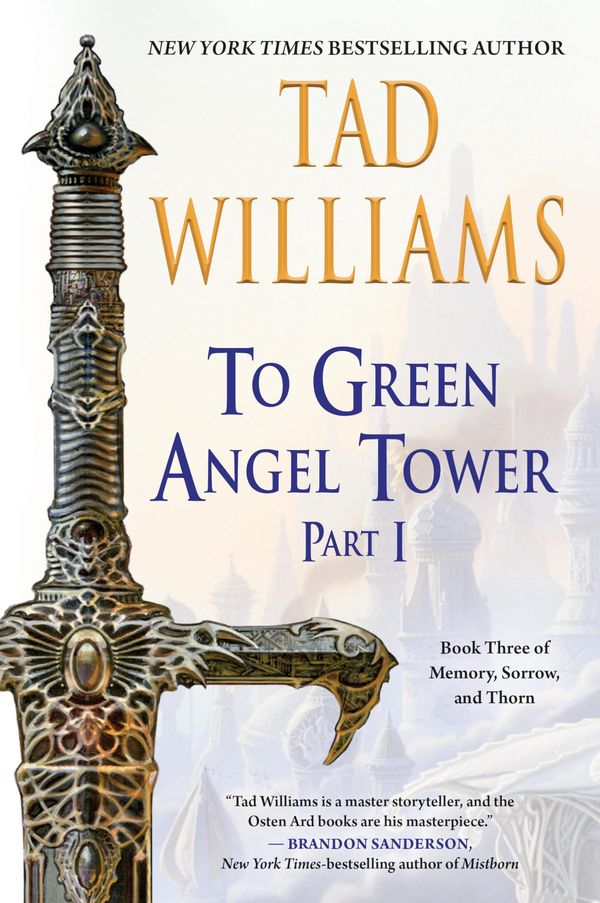 To Green Angel Tower: Part I Book Cover