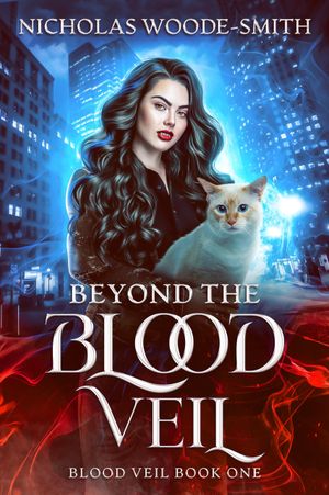 Beyond the Blood Veil