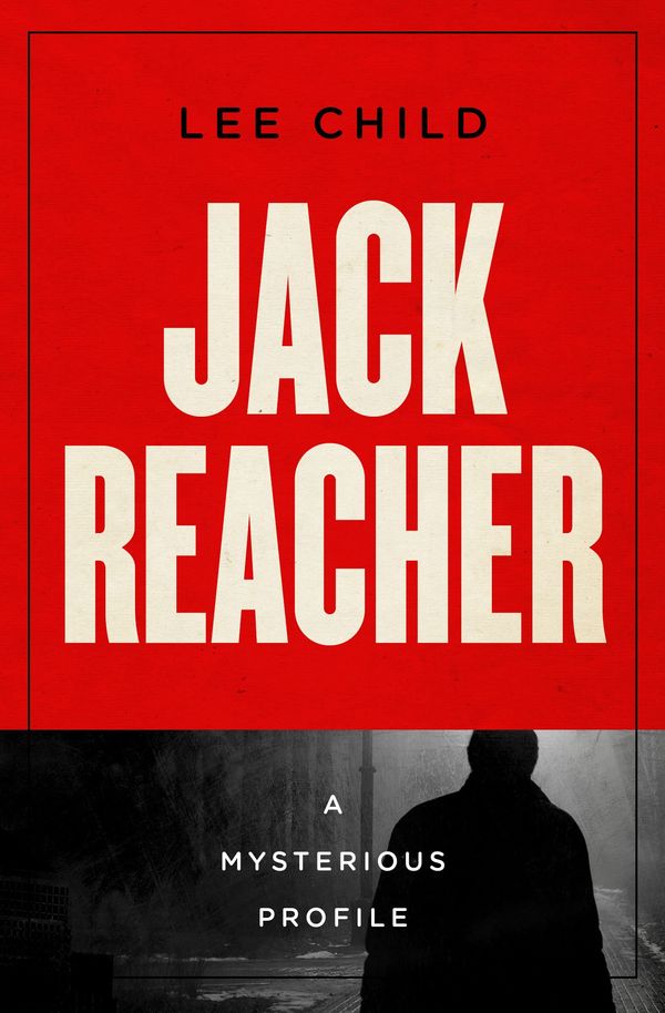 Jack Reacher: A Mysterious Profile Book Cover