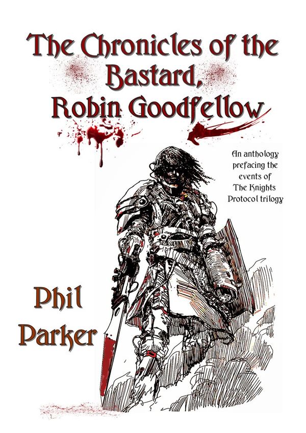 The Chronicles of the Bastard, Robin Goodfellow Book Cover