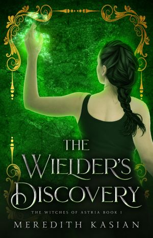 The Wielder's Discovery