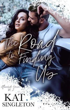 The Road to Finding Us
