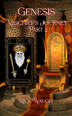 Genesis: Mischief’s Journey Part 2