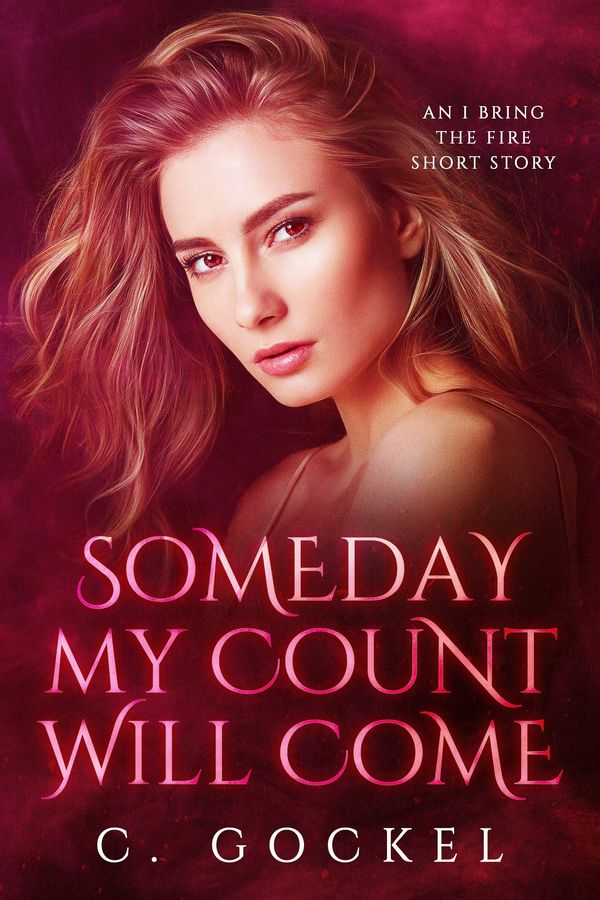 Someday My Count Will Come Book Cover