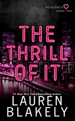 The Thrill of It