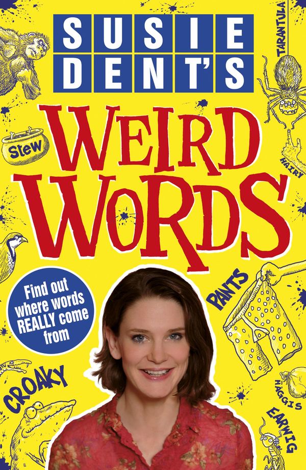 Susie Dent's Weird Words Book Cover