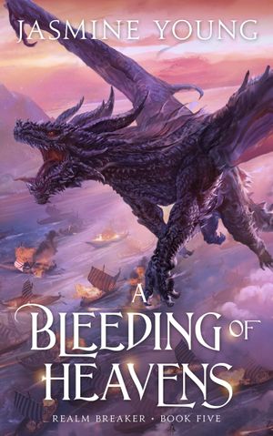 A Bleeding of Heavens