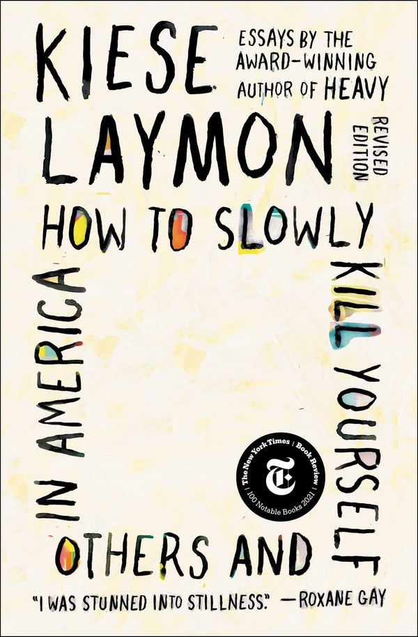How to Slowly Kill Yourself and Others in America Book Cover