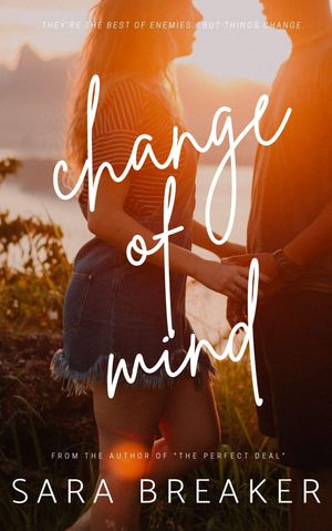 Change of Mind