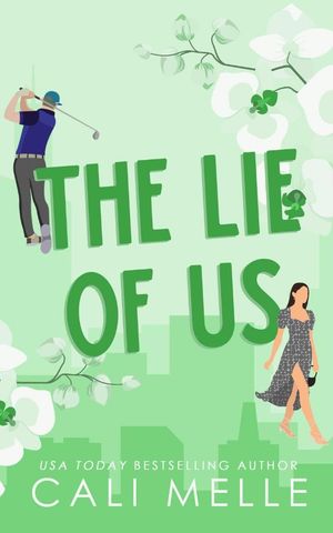 The Lie of Us