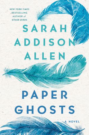 Recent book by Sarah Addison Allen