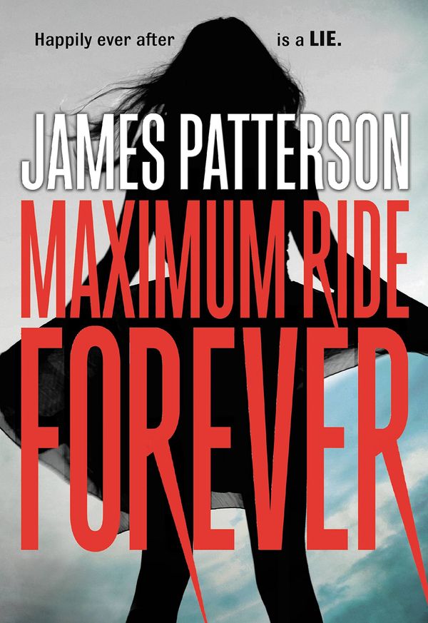 Maximum Ride Forever Book Cover