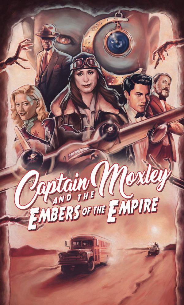 Captain Moxley and the Embers of the Empire Book Cover